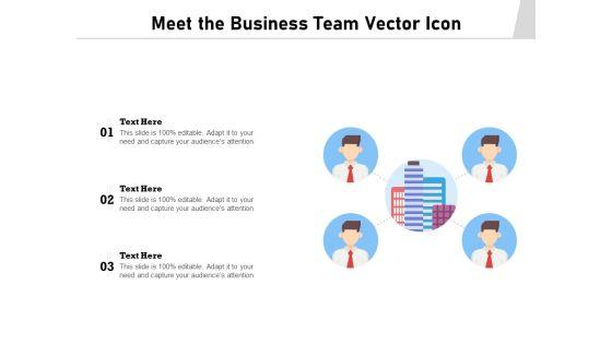 Meet_The_Business_Team_Vector_Icon_Ppt_PowerPoint_Presentation_File_Background_Image_PDF_Slide_1.jpg