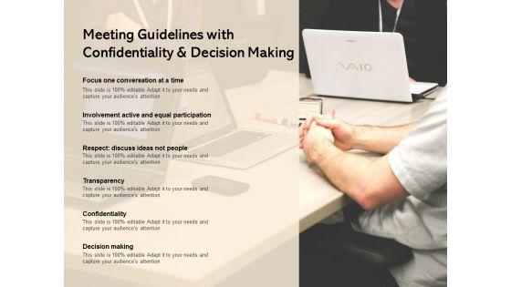 Meeting_Guidelines_With_Confidentiality_And_Decision_Making_Ppt_PowerPoint_Presentation_File_Mockup_Slide_1.jpg