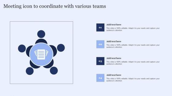 Meeting_Icon_To_Coordinate_With_Various_Teams_Pictures_PDF_Slide_1.jpg