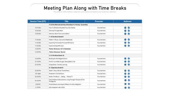Meeting_Plan_Along_With_Time_Breaks_Ppt_PowerPoint_Presentation_Gallery_Topics_PDF_Slide_1.jpg