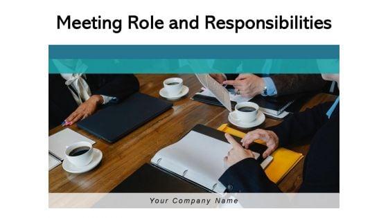 Meeting_Role_And_Responsibilities_Ppt_PowerPoint_Presentation_Complete_Deck_Slide_1.jpg