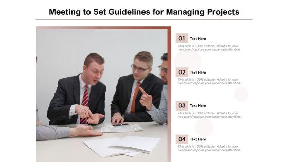 Meeting_To_Set_Guidelines_For_Managing_Projects_Ppt_PowerPoint_Presentation_Infographic_Template_Format_Ideas_PDF_Slide_1.jpg