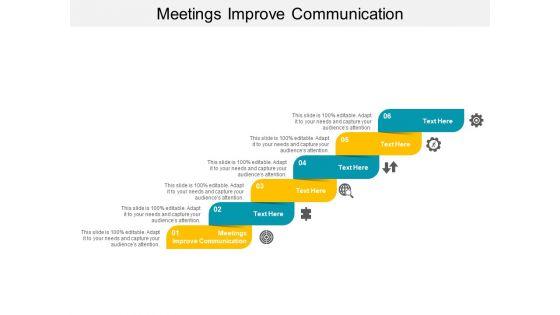 Meetings_Improve_Communication_Ppt_PowerPoint_Presentation_Portfolio_Graphics_Example_Cpb_Slide_1.jpg