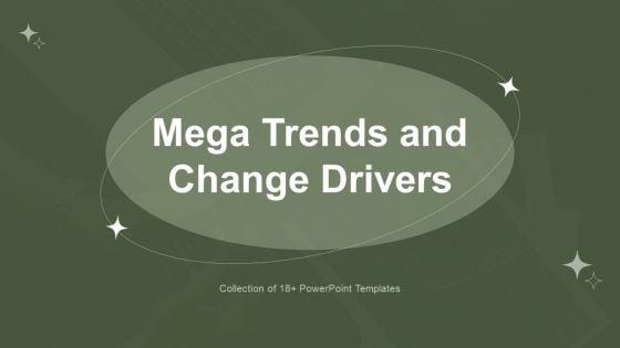 Mega_Trends_And_Change_Drivers_Ppt_PowerPoint_Presentation_Complete_With_Slides_Slide_1.jpg
