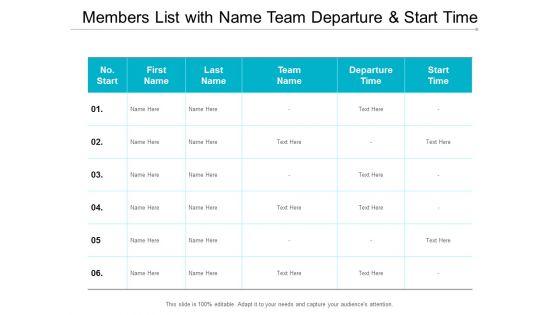 Members_List_With_Name_Team_Departure_And_Start_Time_Ppt_PowerPoint_Presentation_Professional_Slide_Slide_1.jpg