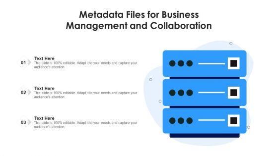Metadata_Files_For_Business_Management_And_Collaboration_Ppt_PowerPoint_Presentation_Gallery_Professional_PDF_Slide_1.jpg
