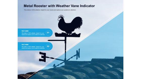 Metal_Rooster_With_Weather_Vane_Indicator_Ppt_PowerPoint_Presentation_Pictures_Layout_Ideas_PDF_Slide_1.jpg