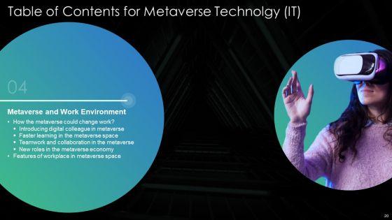 Metaverse_Technolgy_IT_Ppt_PowerPoint_Presentation_Complete_Deck_With_Slides_Slide_20.jpg