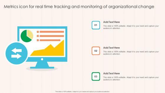 Metrics_Icon_For_Real_Time_Tracking_And_Monitoring_Of_Organizational_Change_Topics_PDF_Slide_1.jpg