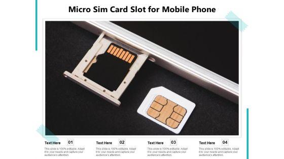 Micro_Sim_Card_Slot_For_Mobile_Phone_Ppt_PowerPoint_Presentation_Summary_Designs_Download_PDF_Slide_1.jpg