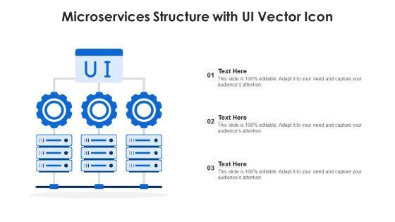 Microservices_Structure_With_Ui_Vector_Icon_Ppt_PowerPoint_Presentation_Infographics_Pictures_PDF_Slide_1.jpg