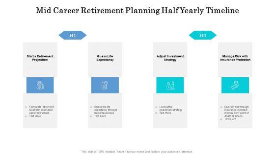 Mid_Career_Retirement_Planning_Half_Yearly_Timeline_Themes_Slide_1.jpg