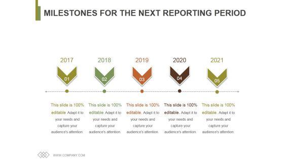 Milestones_For_The_Next_Reporting_Period_Template_1_Ppt_PowerPoint_Presentation_Pictures_Graphics_Slide_1.jpg