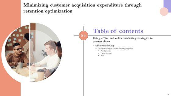 Minimizing_Customer_Acquisition_Expenditure_Through_Retention_Optimization_Ppt_PowerPoint_Presentation_Complete_Deck_With_Slides_Slide_34.jpg