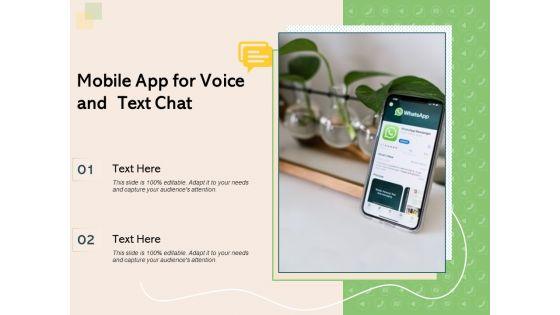 Mobile_App_For_Voice_And_Text_Chat_Ppt_PowerPoint_Presentation_File_Example_File_PDF_Slide_1.jpg