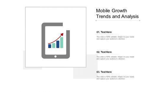 Mobile_Growth_Trends_And_Analysis_Ppt_PowerPoint_Presentation_File_Graphics_Slide_1.jpg