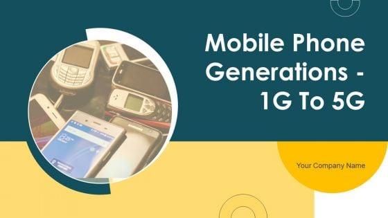 Mobile_Phone_Generations_1G_To_5G_44_Ppt_PowerPoint_Presentation_Complete_Deck_With_Slides_Slide_1.jpg