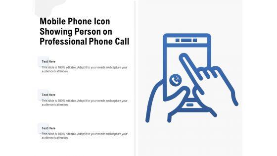 Mobile_Phone_Icon_Showing_Person_On_Professional_Phone_Call_Ppt_PowerPoint_Presentation_Slides_Topics_PDF_Slide_2.jpg