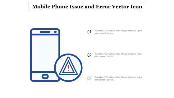 Mobile_Phone_Issue_And_Error_Vector_Icon_Ppt_PowerPoint_Presentation_Slides_Grid_PDF_Slide_1.jpg