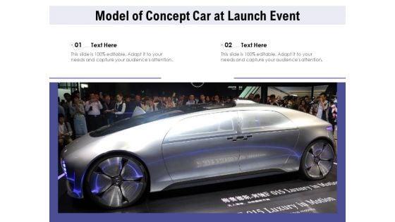 Model_Of_Concept_Car_At_Launch_Event_Ppt_PowerPoint_Presentation_Gallery_Outline_PDF_Slide_1.jpg