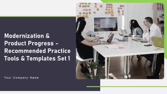 Modernization_And_Product_Progress_Recommended_Practice_Tools_And_Templates_Set_1_Ppt_PowerPoint_Presentation_Complete_Deck_With_Slides_Slide_1.jpg