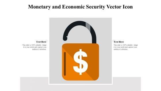 Monetary_And_Economic_Security_Vector_Icon_Ppt_PowerPoint_Presentation_File_Themes_PDF_Slide_1.jpg