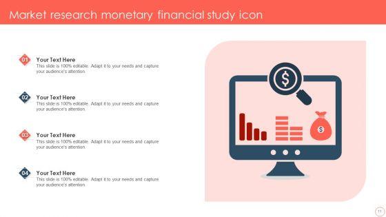 Monetary_Financial_Study_Ppt_PowerPoint_Presentation_Complete_Deck_With_Slides_Slide_11.jpg