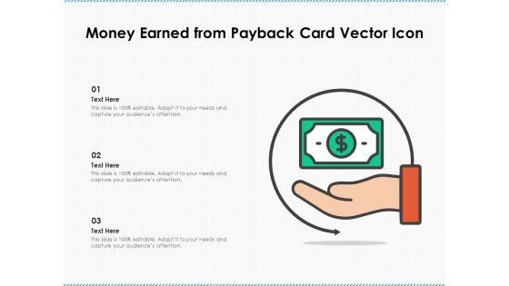 Money_Earned_From_Payback_Card_Vector_Icon_Ppt_PowerPoint_Presentation_Inspiration_Microsoft_PDF_Slide_1.jpg