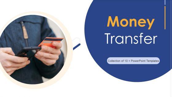 Money_Transfer_Ppt_PowerPoint_Presentation_Complete_With_Slides_Slide_1.jpg