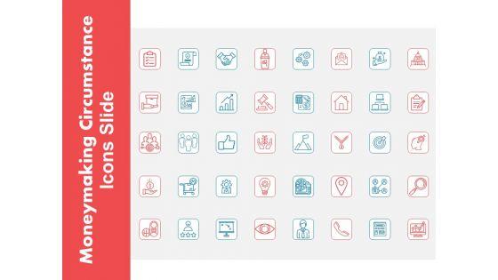 Moneymaking_Circumstance_Icons_Slide_Ppt_Show_Slideshow_PDF_Slide_1.jpg