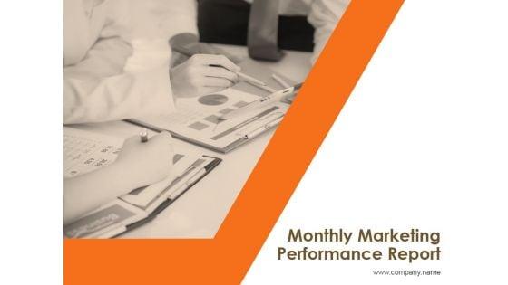 Monthly_Marketing_Performance_Report_Ppt_PowerPoint_Presentation_Complete_Deck_With_Slides_Slide_1.jpg