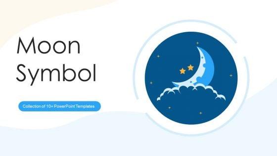 Moon_Symbol_Ppt_PowerPoint_Presentation_Complete_Deck_With_Slides_Slide_1.jpg