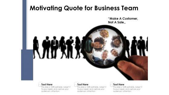 Motivating_Quote_For_Business_Team_Ppt_PowerPoint_Presentation_Portfolio_Information_PDF_Slide_1.jpg
