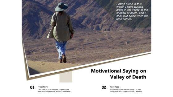 Motivational_Saying_On_Valley_Of_Death_Ppt_PowerPoint_Presentation_Infographic_Template_Portfolio_Slide_1.jpg