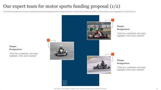 Motor_Sports_Funding_Proposal_Ppt_PowerPoint_Presentation_Complete_Deck_With_Slides_Slide_11.jpg