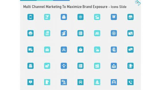 Multi_Channel_Marketing_To_Maximize_Brand_Exposure_Ppt_PowerPoint_Presentation_Complete_Deck_With_Slides_Slide_49.jpg