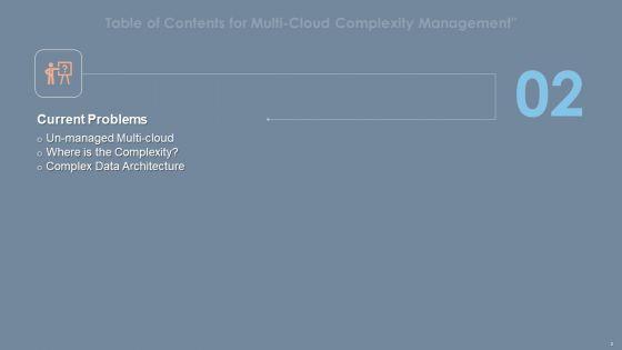 Multi_Cloud_Complexity_Management_Ppt_PowerPoint_Presentation_Complete_With_Slides_Slide_8.jpg