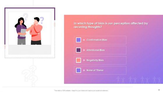 Multiple_Choice_Questions_On_Unconscious_Bias_Types_Training_Ppt_Slide_8.jpg