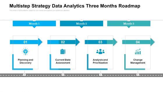 Multistep_Strategy_Data_Analytics_Three_Months_Roadmap_Mockup_Slide_1.jpg