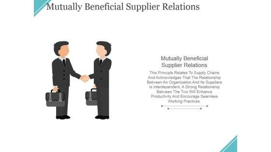 Mutually_Beneficial_Supplier_Relations_Ppt_PowerPoint_Presentation_Ideas_Grid_Slide_1.jpg