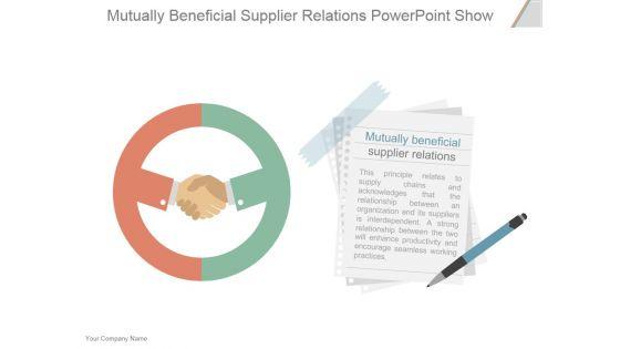 Mutually_Beneficial_Supplier_Relations_Ppt_PowerPoint_Presentation_Professional_Slide_1.jpg