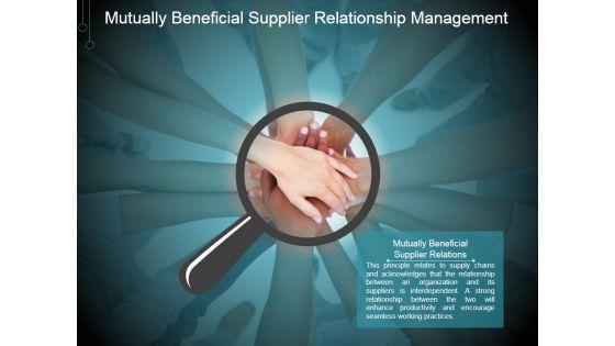 Mutually_Beneficial_Supplier_Relationship_Management_Ppt_PowerPoint_Presentation_Shapes_Slide_1.jpg
