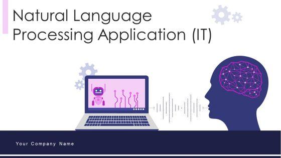 Natural_Language_Processing_Application_IT_Ppt_PowerPoint_Presentation_Complete_With_Slides_Slide_1.jpg