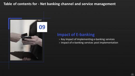 Net_Banking_Channel_And_Service_Management_Ppt_PowerPoint_Presentation_Complete_With_Slides_Slide_60.jpg