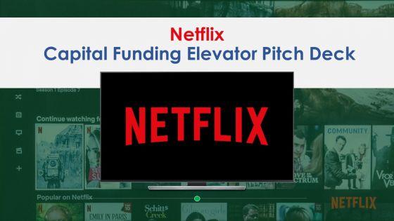 Netflix_Capital_Funding_Elevator_Pitch_Deck_Ppt_PowerPoint_Presentation_Complete_Deck_With_Slides_Slide_1.jpg