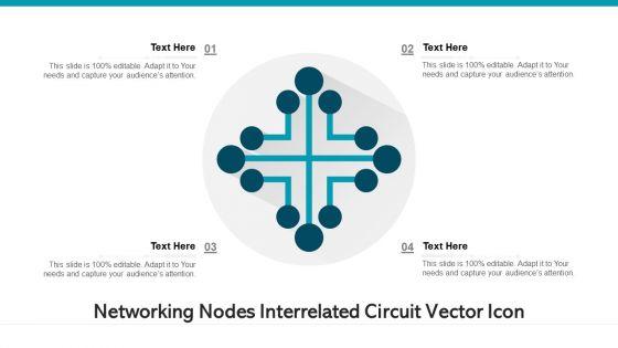 Networking_Nodes_Interrelated_Circuit_Vector_Icon_Ppt_Outline_Display_PDF_Slide_1.jpg