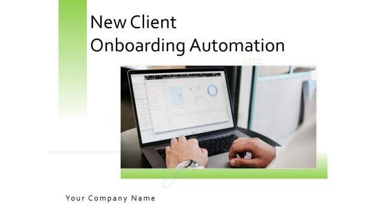 New_Client_Onboarding_Automation_Ppt_PowerPoint_Presentation_Complete_Deck_With_Slides_Slide_1.jpg