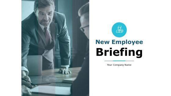New_Employee_Briefing_Ppt_PowerPoint_Presentation_Complete_Deck_With_Slides_Slide_1.jpg