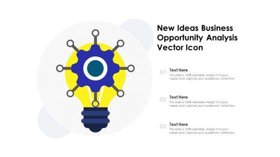 New_Ideas_Business_Opportunity_Analysis_Vector_Icon_Ppt_PowerPoint_Presentation_File_Graphics_Pictures_PDF_Slide_1.jpg
