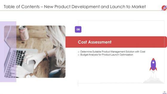 New_Product_Development_And_Launch_To_Market_Ppt_PowerPoint_Presentation_Complete_Deck_With_Slides_Slide_45.jpg